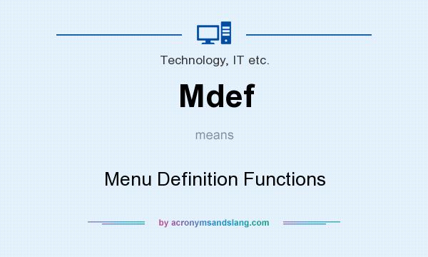 What does Mdef mean? It stands for Menu Definition Functions
