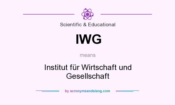 What does IWG mean? It stands for Institut für Wirtschaft und Gesellschaft