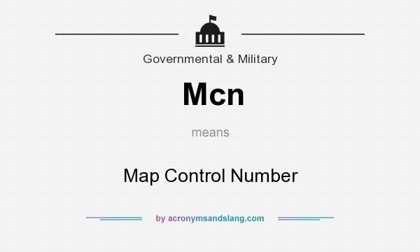 What does Mcn mean? It stands for Map Control Number