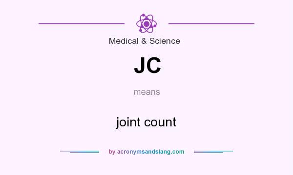 What does JC mean? It stands for joint count
