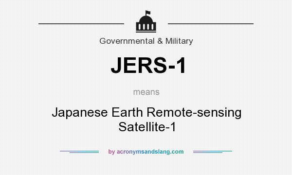 What does JERS-1 mean? It stands for Japanese Earth Remote-sensing Satellite-1