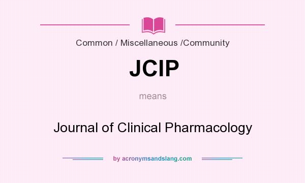 What does JClP mean? It stands for Journal of Clinical Pharmacology