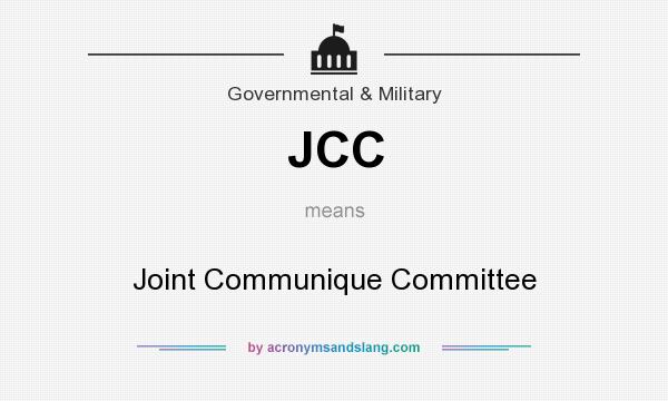 What does JCC mean? It stands for Joint Communique Committee