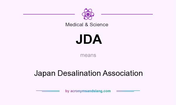 What does JDA mean? It stands for Japan Desalination Association