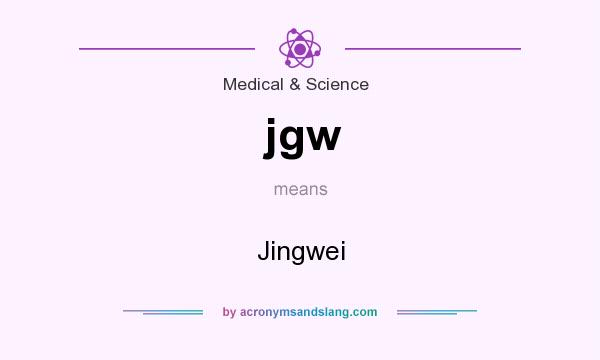 What does jgw mean? It stands for Jingwei