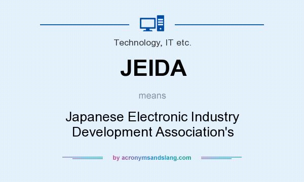 What does JEIDA mean? It stands for Japanese Electronic Industry Development Association`s
