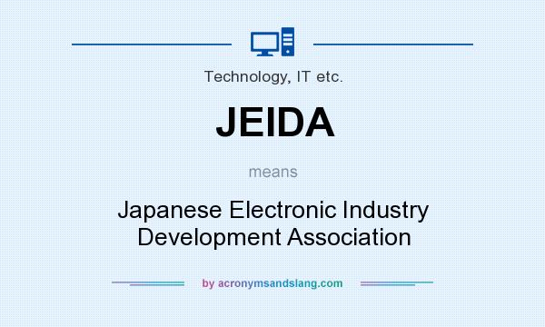 What does JEIDA mean? It stands for Japanese Electronic Industry Development Association