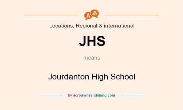 What does JHS mean? It stands for Jourdanton High School
