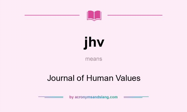 What does jhv mean? It stands for Journal of Human Values