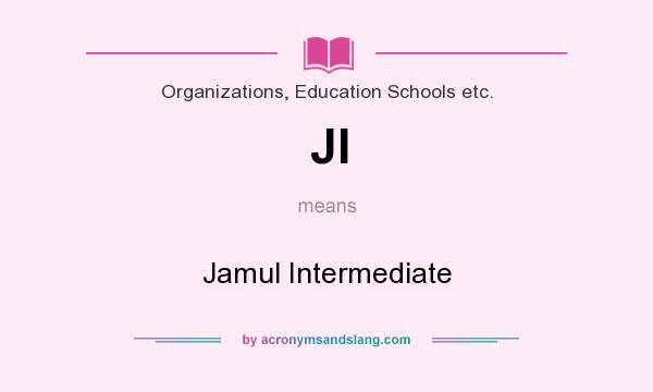 What does JI mean? It stands for Jamul Intermediate