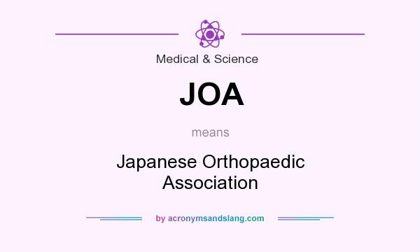 What does JOA mean? It stands for Japanese Orthopaedic Association