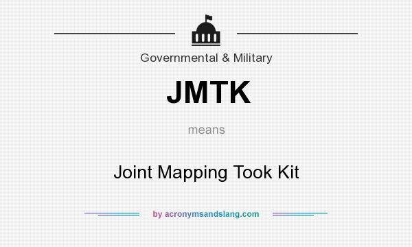 What does JMTK mean? It stands for Joint Mapping Took Kit