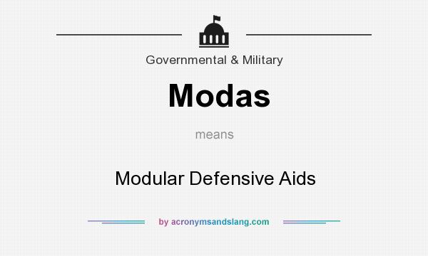 What does Modas mean? It stands for Modular Defensive Aids