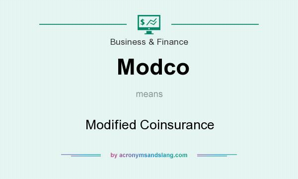 What does Modco mean? It stands for Modified Coinsurance