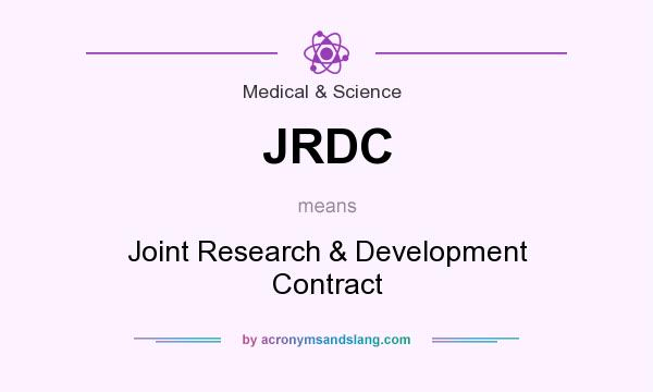 What does JRDC mean? It stands for Joint Research & Development Contract