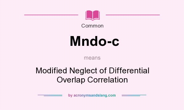 What does Mndo-c mean? It stands for Modified Neglect of Differential Overlap Correlation