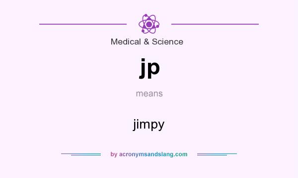 What does jp mean? It stands for jimpy