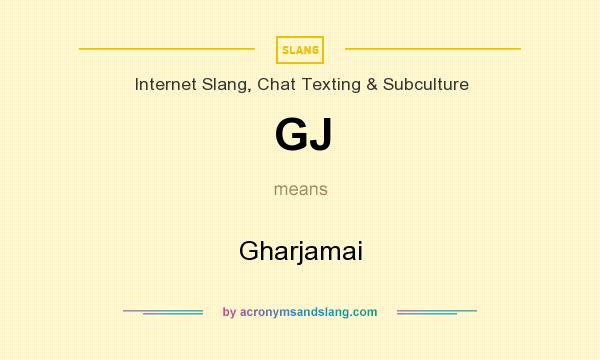 What does GJ mean? It stands for Gharjamai