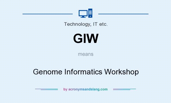 What does GIW mean? It stands for Genome Informatics Workshop
