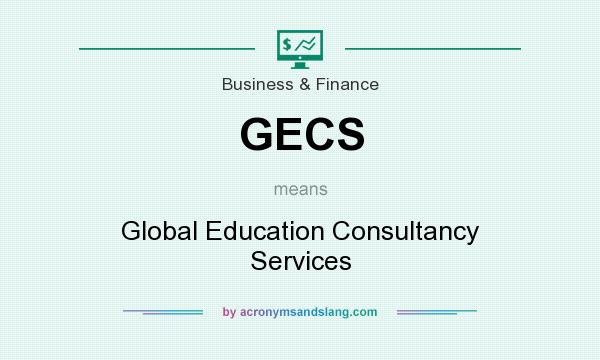 What does GECS mean? It stands for Global Education Consultancy Services
