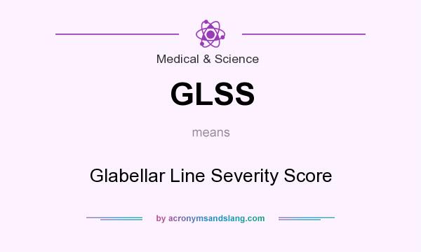 What does GLSS mean? It stands for Glabellar Line Severity Score