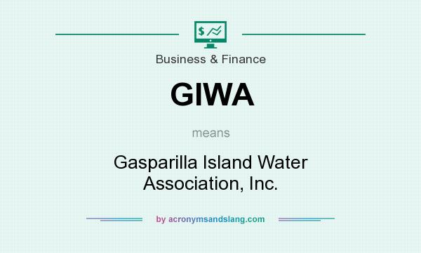 What does GIWA mean? It stands for Gasparilla Island Water Association, Inc.