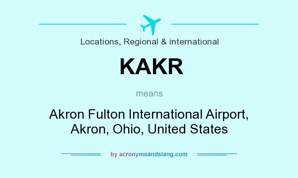 What does KAKR mean? It stands for Akron Fulton International Airport, Akron, Ohio, United States