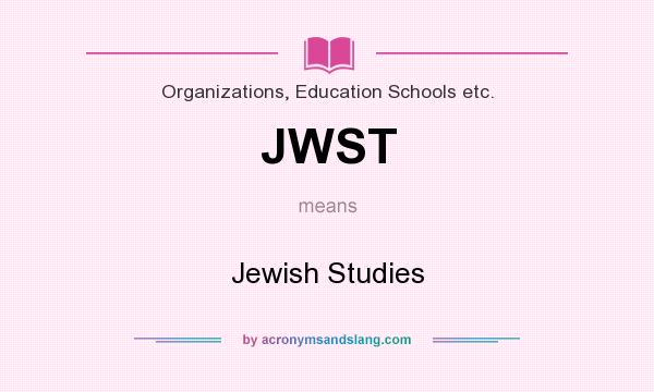 What does JWST mean? It stands for Jewish Studies
