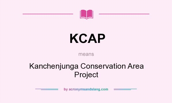 What does KCAP mean? It stands for Kanchenjunga Conservation Area Project