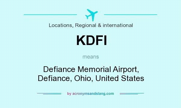 What does KDFI mean? It stands for Defiance Memorial Airport, Defiance, Ohio, United States
