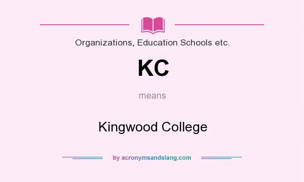 What does KC mean? It stands for Kingwood College