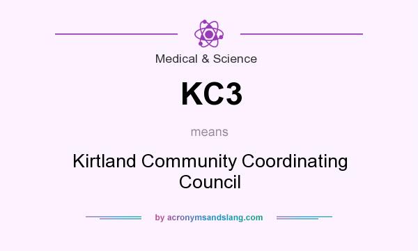 What does KC3 mean? It stands for Kirtland Community Coordinating Council