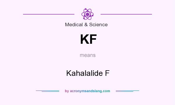 What does KF mean? It stands for Kahalalide F