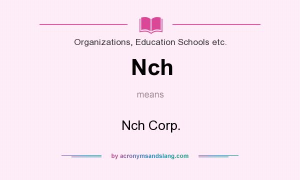 What does Nch mean? It stands for Nch Corp.