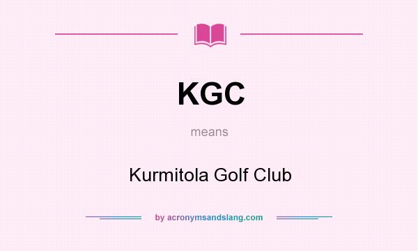 What does KGC mean? It stands for Kurmitola Golf Club