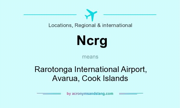 What does Ncrg mean? It stands for Rarotonga International Airport, Avarua, Cook Islands