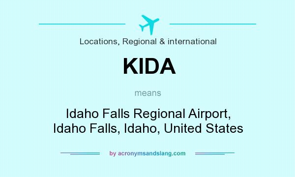 What does KIDA mean? It stands for Idaho Falls Regional Airport, Idaho Falls, Idaho, United States