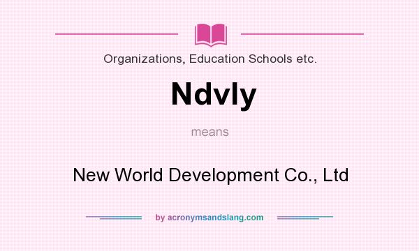 What does Ndvly mean? It stands for New World Development Co., Ltd