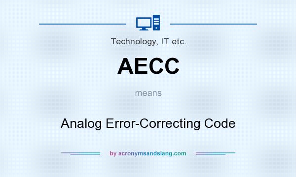 What does AECC mean? It stands for Analog Error-Correcting Code