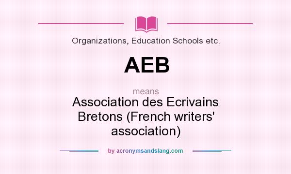 What does AEB mean? It stands for Association des Ecrivains Bretons (French writers` association)