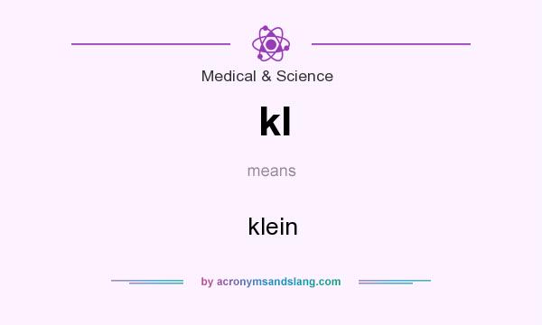 What does kl mean? It stands for klein