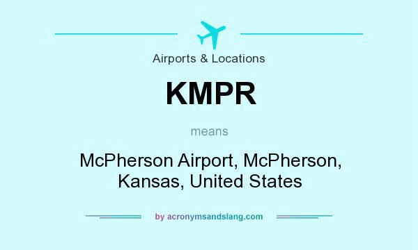 What does KMPR mean? It stands for McPherson Airport, McPherson, Kansas, United States