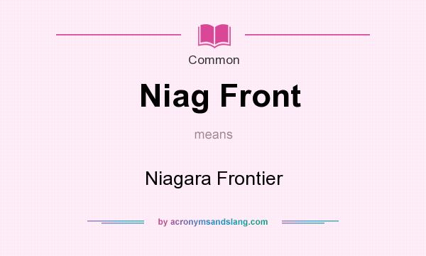 What does Niag Front mean? It stands for Niagara Frontier