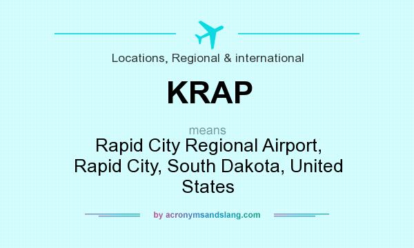 What does KRAP mean? It stands for Rapid City Regional Airport, Rapid City, South Dakota, United States