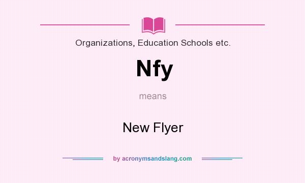 What does Nfy mean? It stands for New Flyer