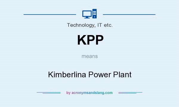 What does KPP mean? It stands for Kimberlina Power Plant