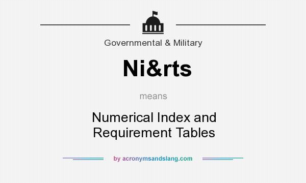 What does Ni&rts mean? It stands for Numerical Index and Requirement Tables