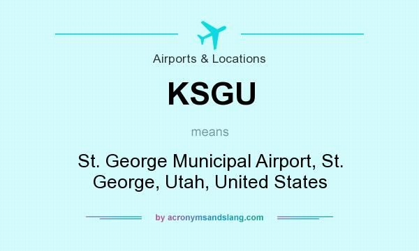 What does KSGU mean? It stands for St. George Municipal Airport, St. George, Utah, United States