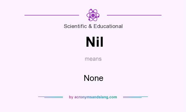 What does Nil mean? It stands for None