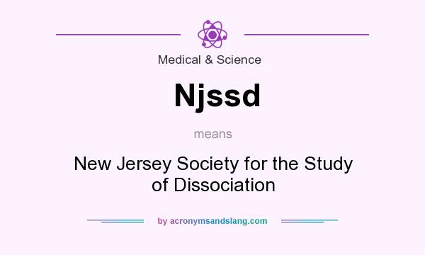What does Njssd mean? It stands for New Jersey Society for the Study of Dissociation